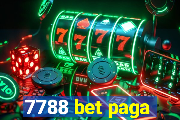 7788 bet paga